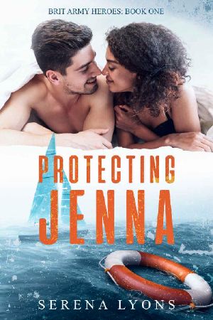 [Brit Army Heroes 01] • Protecting Jenna